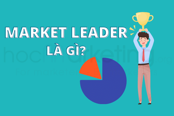 Market leader là gì?