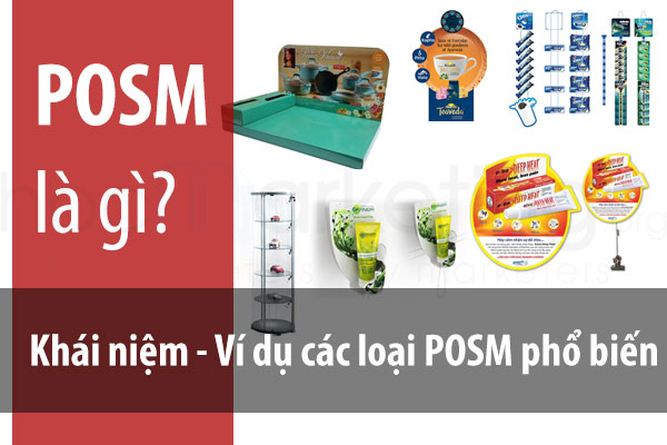 POSM là gì? Các loại POSM phổ biến nhất