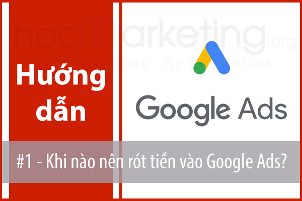 Google Ads (Adwords) là gì? Kiến thức cho người mới học
