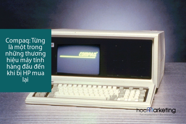 Quá trình từ sụp đổ từ đỉnh cao đến đáy vực thẳm của Compaq
