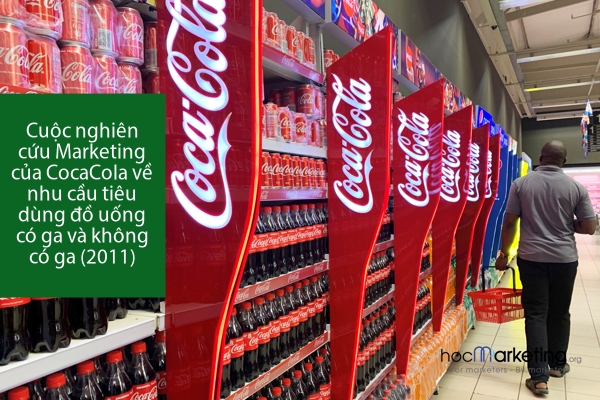 Cuộc nghiên cứu Marketing của CocaCola về nhu cầu tiêu dùng đồ uống có ga và không có ga (2011)