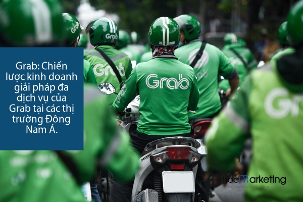 Chiến lược kinh doanh giải pháp đa dịch vụ của Grab tại các thị trường Đông Nam Á.