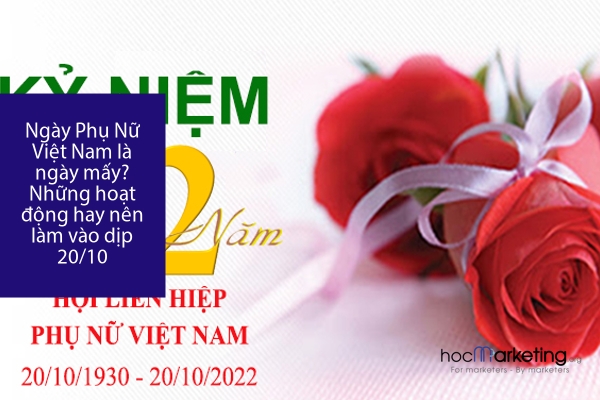 Ngày Phụ Nữ Việt Nam là ngày mấy? Những hoạt động hay nên làm vào dịp 20/10