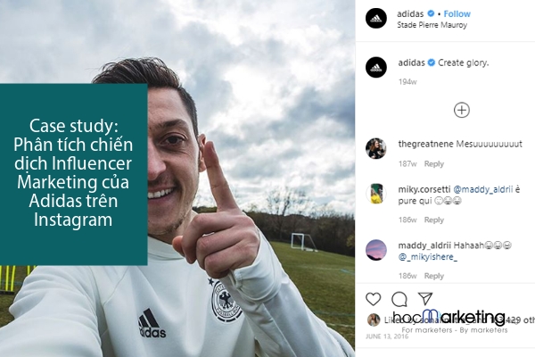 Case study: Phân tích chiến dịch Influencer Marketing của Adidas trên Instagram