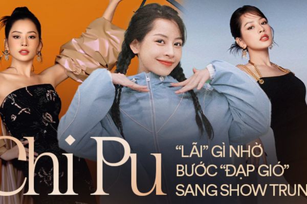 Chi Pu: Bí mật hậu trường khi tham gia Đạp gió?