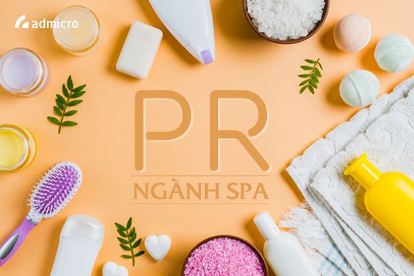 Chinh phục ngành Spa: Chiến dịch PR của Admicro thành công nhờ giải pháp công nghệ Như Hoa