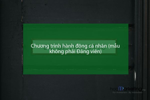 Chương trình hành động cá nhân (mẫu không phải Đảng viên)