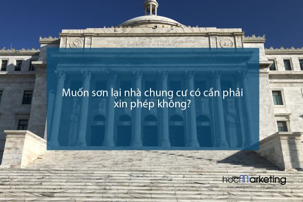 Muốn sơn lại nhà chung cư có cần phải xin phép không?