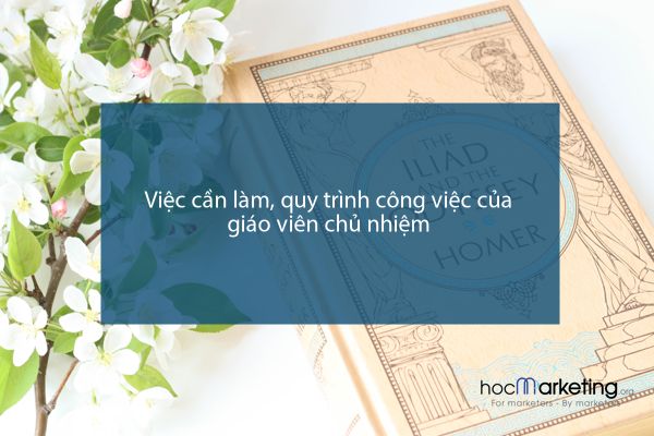 Việc cần làm, quy trình công việc của giáo viên chủ nhiệm